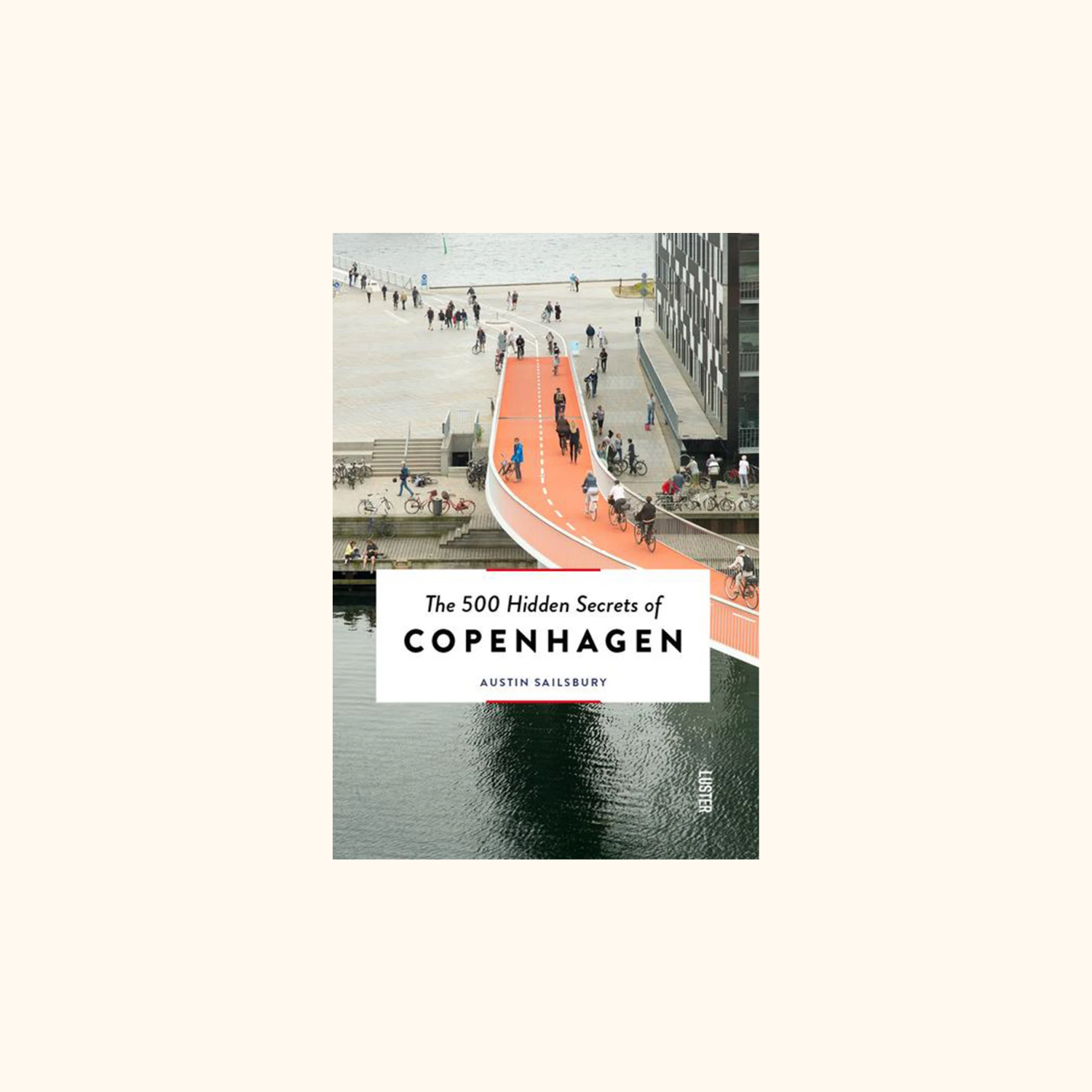 The 500 Hidden Secrets of Copenhagen