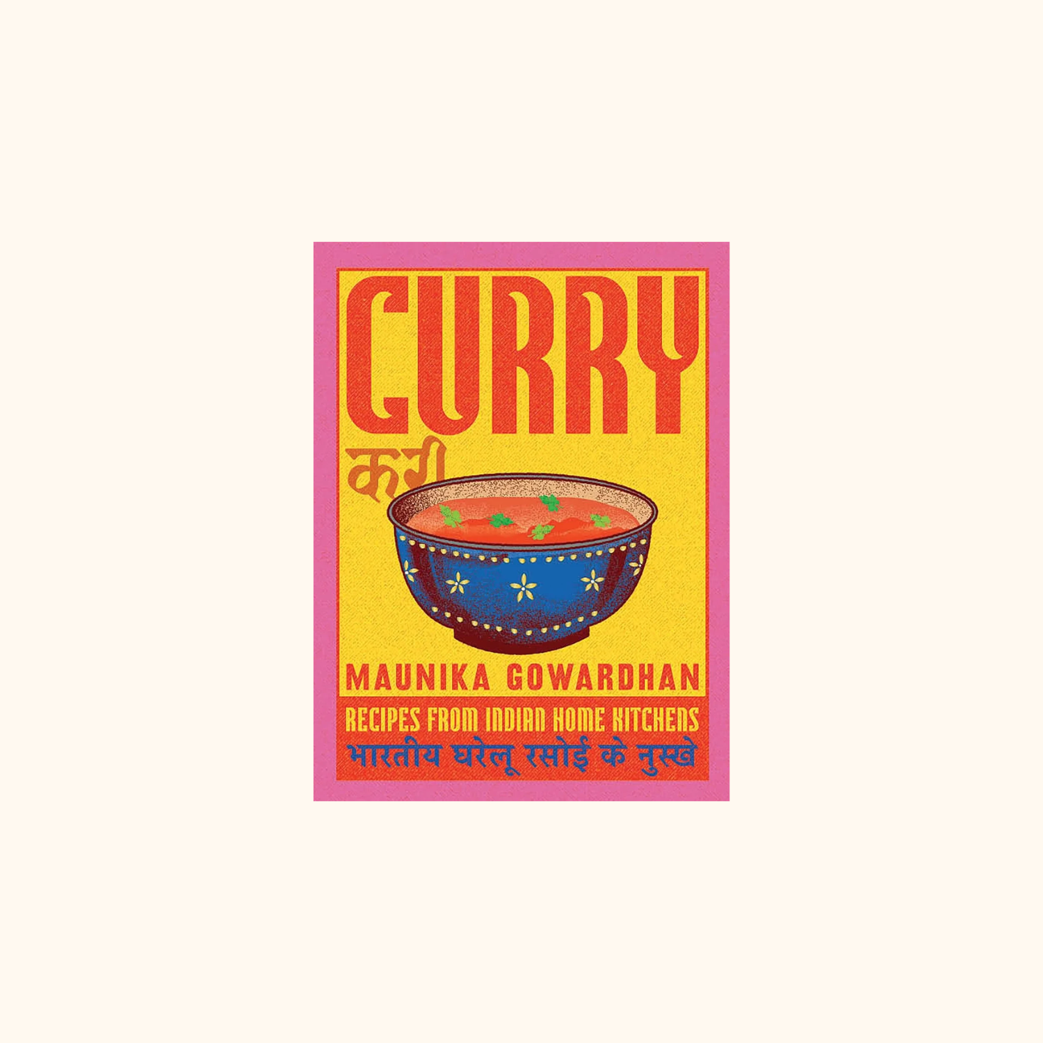 Curry - Recipes From Indian Home Kitchens
