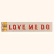 Love do me