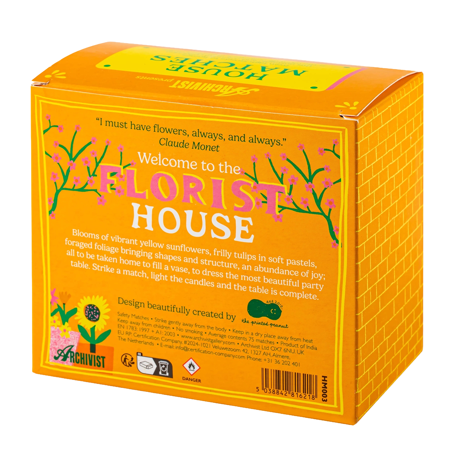 Florist House Matches